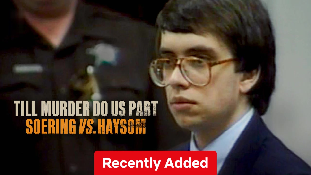 Till Murder Do Us Part: Soering vs. Haysom full movie HD download Free